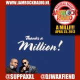 JAMROCK RADIO APR 25, 2013: A MILLI!!!