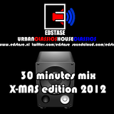 Edstase - 30 minutes mix (X-MAS edition 2012)