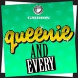 QUEENIE'S "AND EVERY" DJ MIX FEB 2013