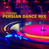 DJ Parmix – Persian Dance Mix (Vol.16)