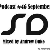 SoundDesigners Podcast #46 September Mixed By Andrew Duke
