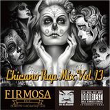 Chicano Rap MIX VOL.13