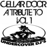 Vol 1 - Cellar Door - 'A Tribute To Nick Warren & Jody Wisternoff (Way Out West)'
