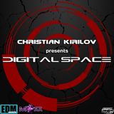 Christian Kirilov pres. Digital Space Episode 138