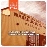 Fusion Grooves - Jackin' House Mix (Live - Crafted at the Port of L.A. 06/28/14)