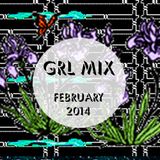☄♘♔☆ GRL Mix February 2014 ☆♔♘☄