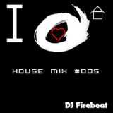 Housemix #005
