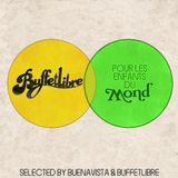 Buffetlibre vs Buenavista - Pour Les Enfants Du Mond (un tributo a Mond Club)
