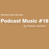Roman Novikov - Podcast Music #18