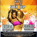 DJ QUALIFI EXTRA CREDIT MIX#19:SOCA CUP