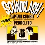 CUMBIA SOUNDCLASH : EPILOGUE