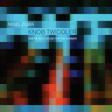 Knob Twiddler - Nigel Zilwa - Deep and Tech House Summer mix