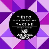Tiësto ft. Kyler England - Take Me (John Daniels Remix)