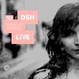 DSH - Live @ Tilos Rádió - Törődés