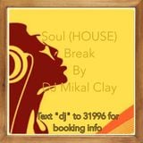 Soul (House) Break