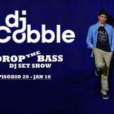 Drop the Bass - Episodio #20