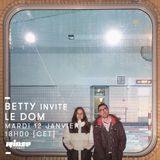 Betty Invite Le Dom - 12 Janvier 2016