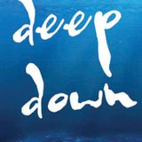 Deep Down