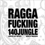 Junglist Call Mixtape 14 - mAd4BaSs - Ragga Fucking 140Jungle (2013-03-29)