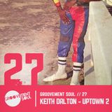 KEITH DALTON - UPTOWN 2 - FEB 2014