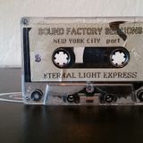 Doc Martin - Sound Factory Sessions (New York City pt. II) Eternal Light Express