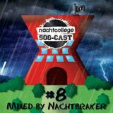 Nachtcollege SOG-cast #8 - Nachtbraker