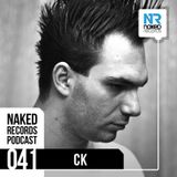 Naked Records Podcast 041 mixed by CK