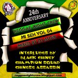 VA-REGGAE NIGHT CREW MI SEH VOL 04 BY DJ ACON ONE TRACK