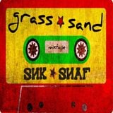 "Grass n Sand" mixtape