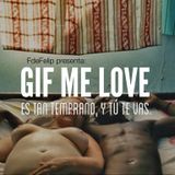 Gif me More