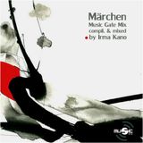 Irma Kano - Märchen (Music Gate Mix)