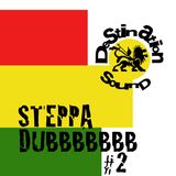 Destination Sound - Steppa Dub Mixtape #2