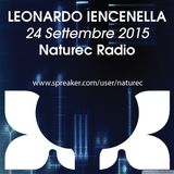 Naturec Radio | Leonardo Iencenella | 24 Settembre 2015