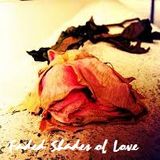 Faded Shades of Love (The Soundtrack of Bachelorette Schweiz 2015)