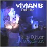 LIVE VIVIAN B dei DABLITZ @ OUTLIMITS 10 MAGGIO 2008