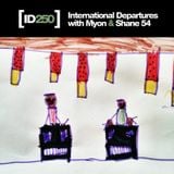 Myon & Shane 54 - International Departures 250