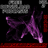 (Hard) Podcast Mix Vol. 2