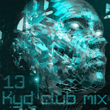 Kyd club mix - #13
