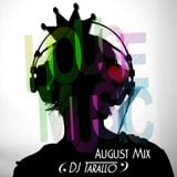 August Mix - DJ Tarallo