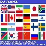 DJ RANZ'S 50 FAVORITE TRANCE & HOUSE SONGS OF 2015