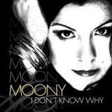 Moony - I Don't Know Why (Avi Tapia Remix 2013)