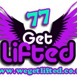 Get Lifted 77 - Lady Duracell