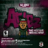 ARIEZ (THE MIXTAPE) - DJ ARIEZ (YXB)