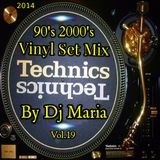 Vinyl Set Mix 90's 2000's By Dj Maria -Vol.19 (2014)