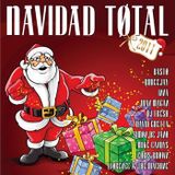 Navidad Total 2011 - Mixed by DJ Kike & DJ Sammer