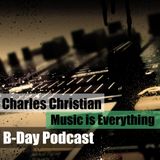 Music is Everything | B-Day Podcast