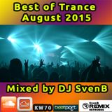 Best of Trance August 2015 mixed and created by DJ SvenB