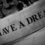 I have a dream