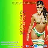 DANCEHALL DANCEHALL - Dj Tony Fivestar