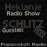 Heklanje 08- Schlitz (Waxx Trax) Mix for Heckler DJz/Popscotch Radio 28.05.2015.